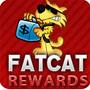 Fat Cat Rewards offers a sign up bonus for joining.