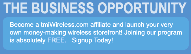 The TMI Wireless free business opportunity.